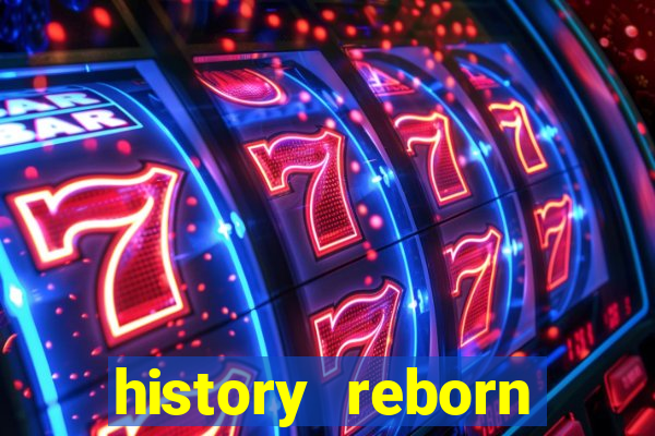 history reborn remover carta